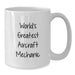 Funny World's Greatest Aircraft Mechanic Gifts for Him Birthday Unique White Coffee Mug - Additional