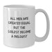 Funny Biologist Gifts from Friends for Birthday Unique White Coffee Mug - Additional
