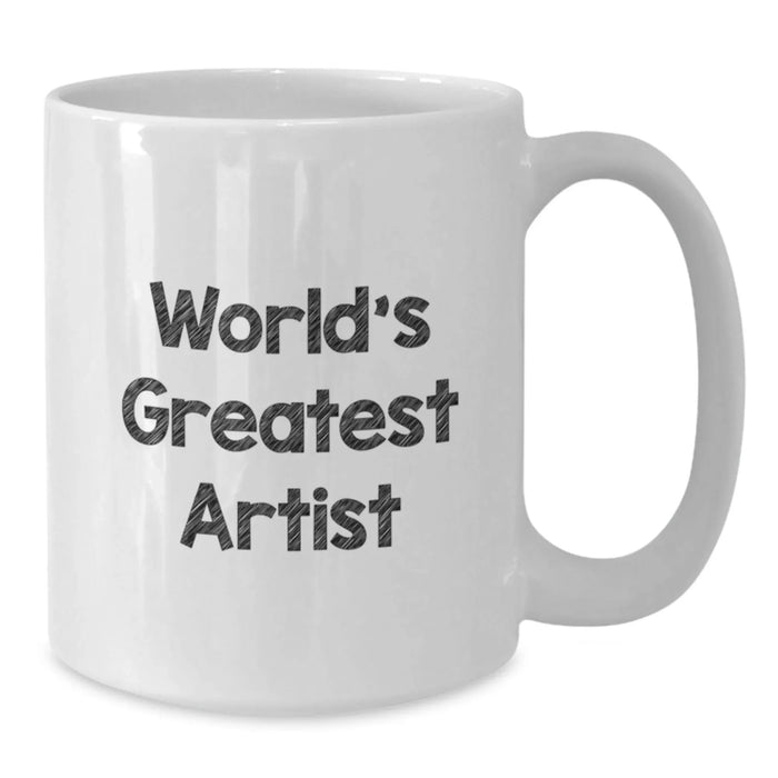Funny Artist Gifts from Friends, White Coffee Mug for Artists with 'World's Greatest Artist' Quote, Unique Christmas Unique Gifts - Additional