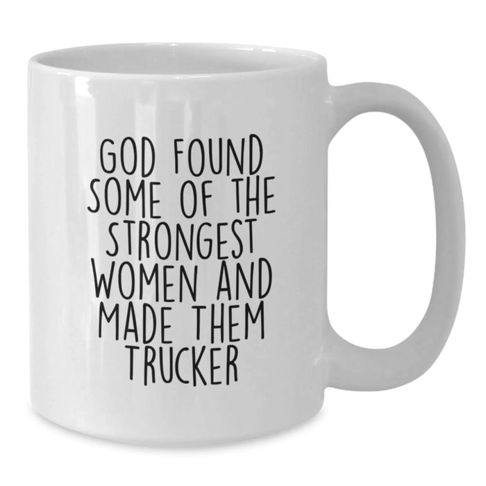 Funny Trucker Gifts from Men, Unique White Coffee Mug for Christmas, Inspirational Quote for Trucker Women - Additional
