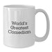 Funny Comedian Gifts from Friends, Gifts for Comedian Men, White Coffee Mug, 'World's Greatest Comedian' Quote - Additional