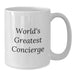 Funny Concierge Quotes Gifts from Men to Friends on White Coffee Mugs - Birthday Unique Gifts for Concierge Enthusiasts - Additional