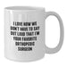 Funny Orthopedic Surgeon Gifts for Him White Coffee Mug I Love How We Don't Have To Say Out Loud That I'm Your Favorite Orthopedic Surgeon - Additional