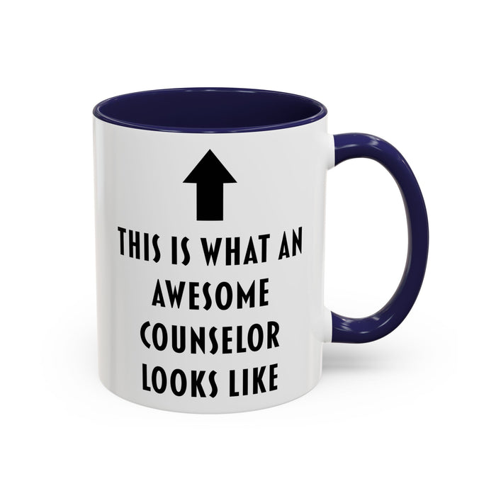 This Is What an Awesome Counselor Looks Like Coffee Mug – Counselor Appreciation Gift