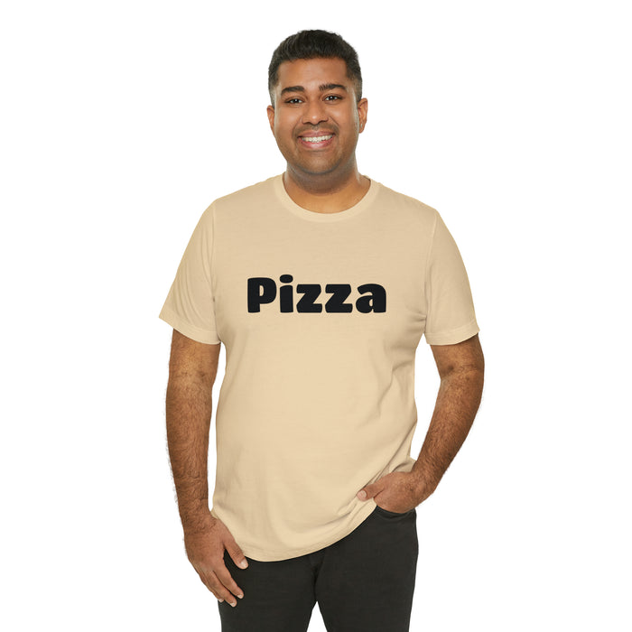 Funny Pizza Lover Tee Shirt, The Perfect Gift for Pizza Fans, Boyfriend, Husband, Father Gift