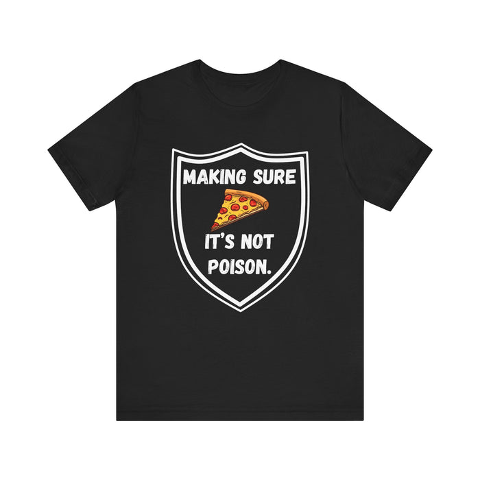 Making Sure Its Not Poison Dad Tax Shirt Dad Tax Dad Tax Club T Shirt Funny Fathers Day TShirt Dad Birthday Dad Joke Shirt Funny Dad Shirt