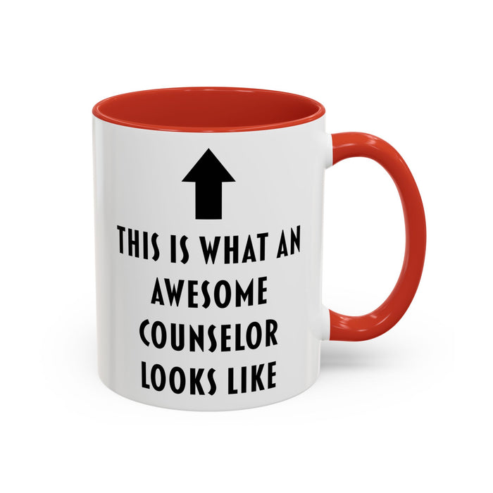 This Is What an Awesome Counselor Looks Like Coffee Mug – Counselor Appreciation Gift