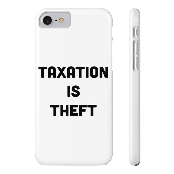 Libertarian Slim Phone Case - "Taxation is Theft" Design, Gift for Libertarian