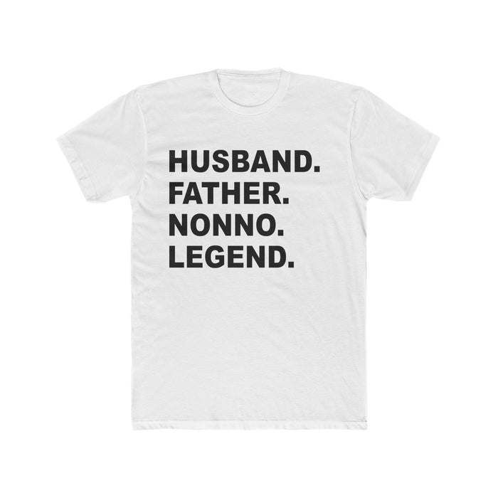 Perfect Nonno Gift, Nonno Tee Shirt, Cool Nonno Gift, Father, Husband, Nonno, Hero, Perfect Christmas For Nonno, Birthday For Nonno, Legend