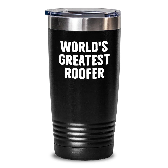 Funny Roofer Gifts from Men to World's Greatest Roofer Friends, Unique Tumbler for Mother's Day - Main