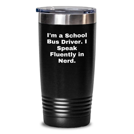 Funny School Bus Driver Gifts from Friends, Christmas Unique Gifts for School Bus Driver, 20oz or 30oz Insulated Tumbler with Lid - 'I Speak Fluently In genius' - Main