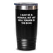Funny Bull Terrier Dog Gifts from Friends to Family Members - I May Be A Human, But My Bull Terrier Is The Boss Birthday Tumbler - Main