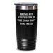 Unique Funny Stepsister Gifts from Men to Stepsister for Christmas, Tumbler 'Being My Stepsister Is The Only Gift You Need' - Main