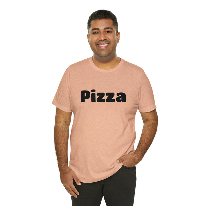 Funny Pizza Lover Tee Shirt, The Perfect Gift for Pizza Fans, Boyfriend, Husband, Father Gift