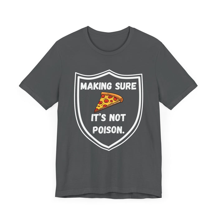 Making Sure Its Not Poison Dad Tax Shirt Dad Tax Dad Tax Club T Shirt Funny Fathers Day TShirt Dad Birthday Dad Joke Shirt Funny Dad Shirt