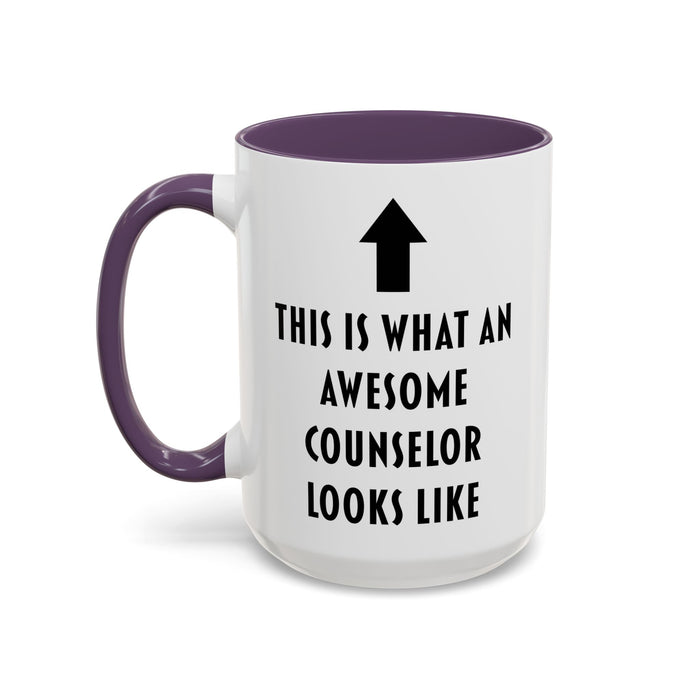 This Is What an Awesome Counselor Looks Like Coffee Mug – Counselor Appreciation Gift