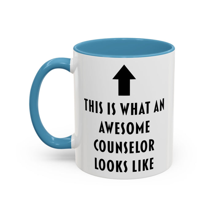 This Is What an Awesome Counselor Looks Like Coffee Mug – Counselor Appreciation Gift