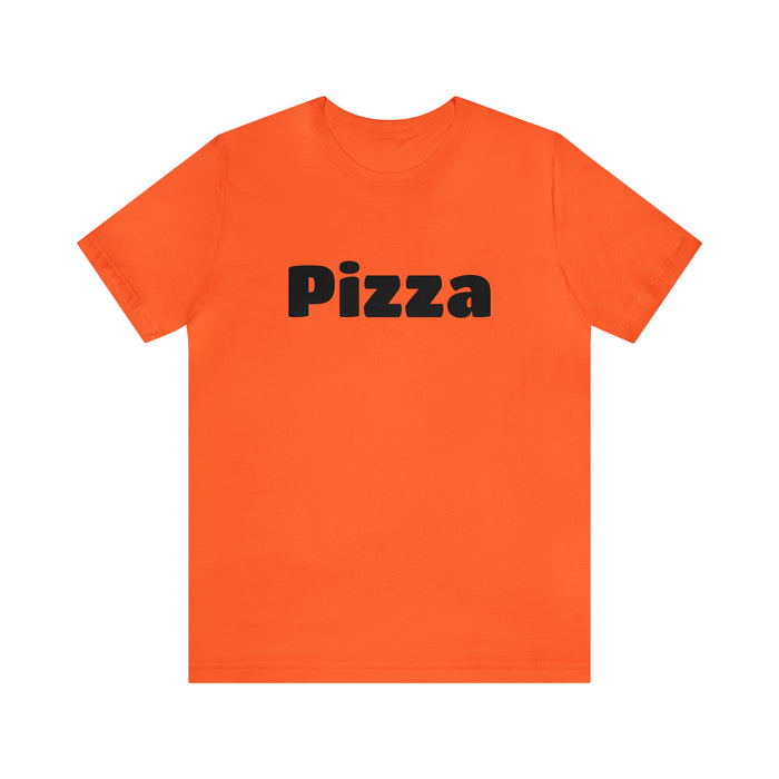 Funny Pizza Lover Tee Shirt, The Perfect Gift for Pizza Fans, Boyfriend, Husband, Father Gift