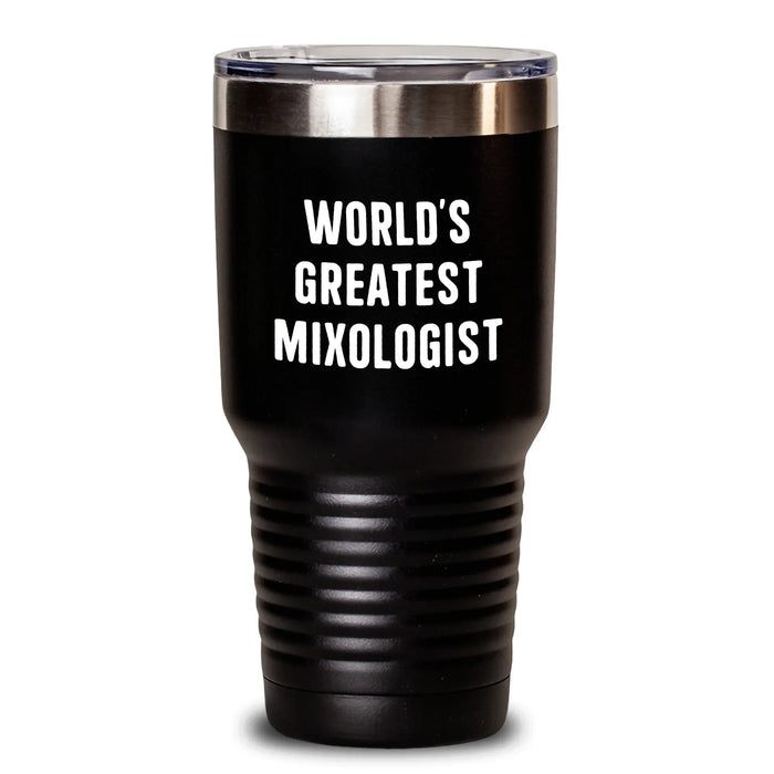 Funny World's Greatest Mixologist Gifts from Dad to the Ultimate Mixologist Tumbler for Father's Day - Main