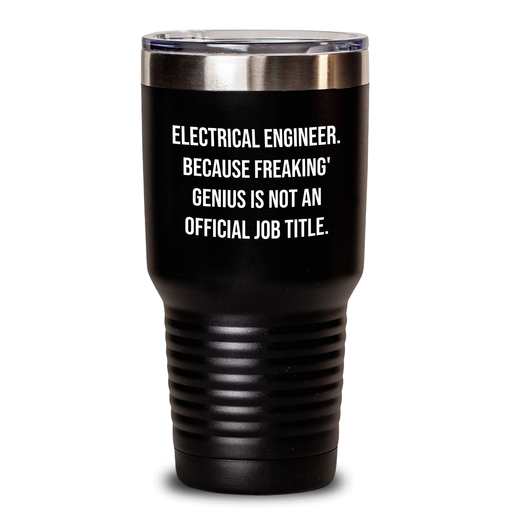 Electrical Engineer Humor Gifts from Friends and Family - 20oz or 30oz Vacuum Insulated Tumbler for Hot and Cold Drinks - Main
