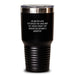 Funny Inspirational Gifts for Ministers from Friends on Mother's Day Unique Tumblers with Quotes - 20oz or 30oz Black Vacuum Insulated Stainless Steel Tumblers - Main