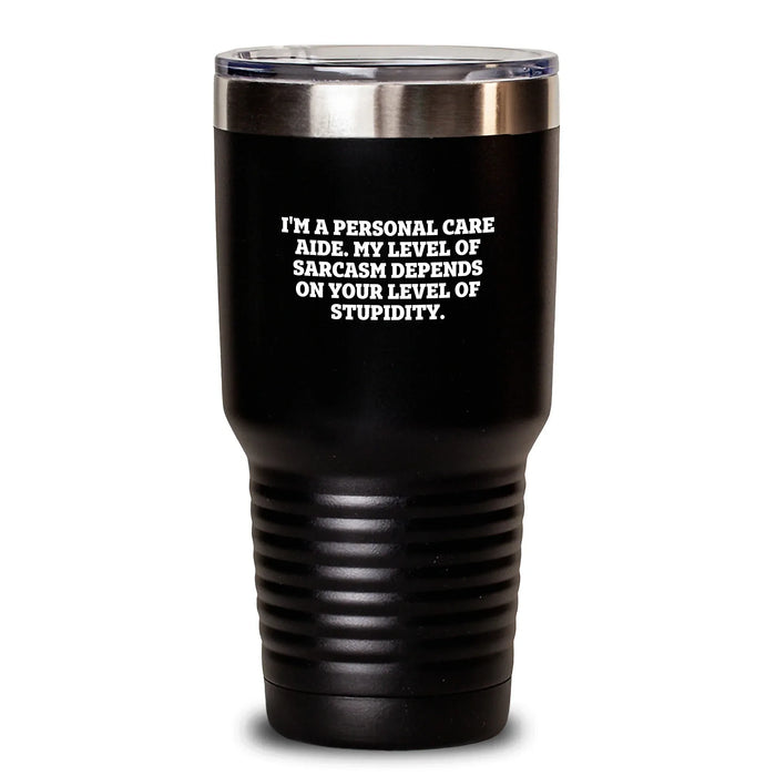 Sassy Personal Care Aide Gifts from Friends Funny Tumbler, Valentine's Unique Gifts for Personal Care Aide, 20oz or 30oz - Main