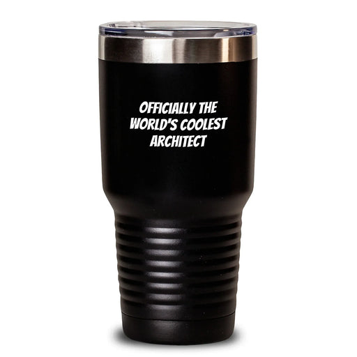 Funny Inspirational Architect Unique Gifts from Friends Birthday Tumbler Officially The World's Coolest Architect - Main