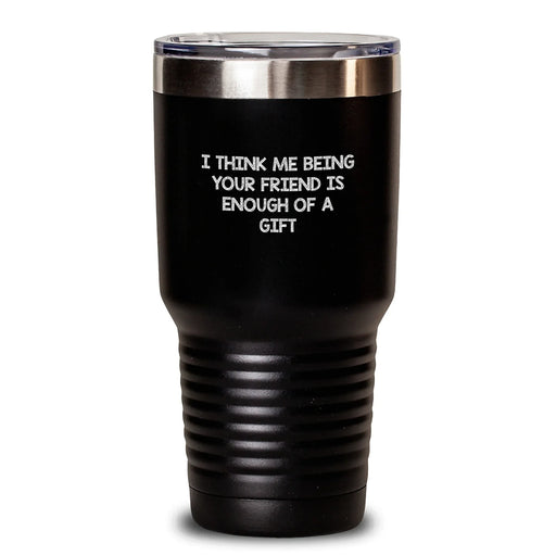 Funny Friend Gifts from Men to Women Tumblers for Friends at Christmas Unique Presents - Main