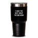 Funny Second Mom Gifts from Men to Women Friends Family for Christmas Unique Tumblers I 'Have The Best Great Second Mom' 20oz or 30oz BPA-Free Stainless Steel Powder Coating Vacuum Insulated Tumbler - Main