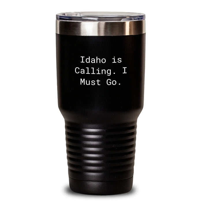 Idaho is Calling Funny Tumbler Gifts for Men from Friends, Birthday Unique Idaho Tumblers for Women, Idaho Gifts in Tumbler for Coworkers - Main