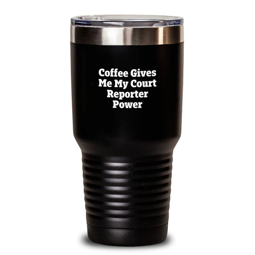 Funny Court Reporter Gifts from Friends for Court Reporters Birthday Unique Tumblers Keeps Coffee Hot or Cold - Main