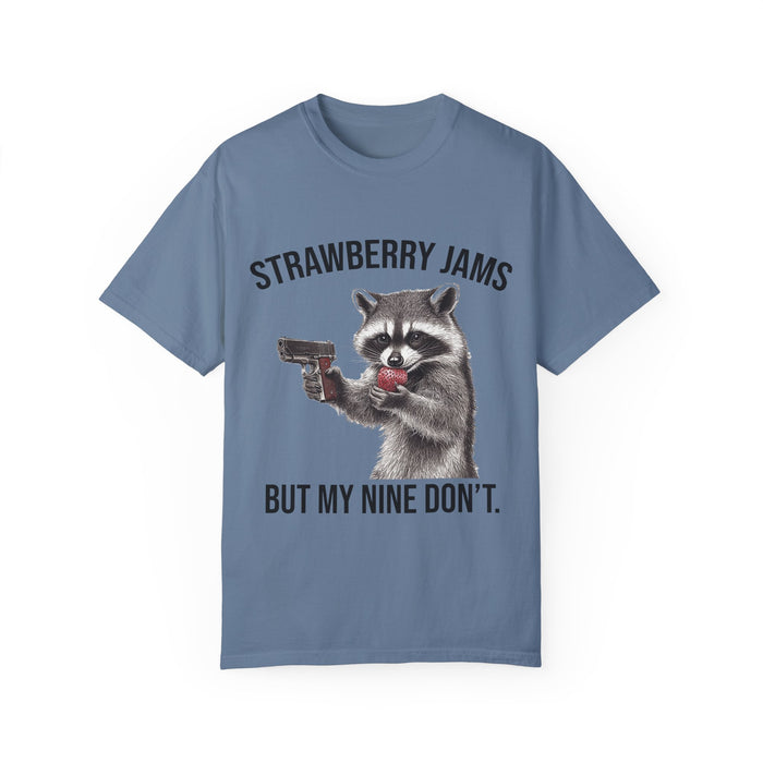 Raccoon Shirt, Strawberry Jams But My Nine Don't, Funny Raccoon Shirt, Funny Meme T-Shirt, Comfort Colors®