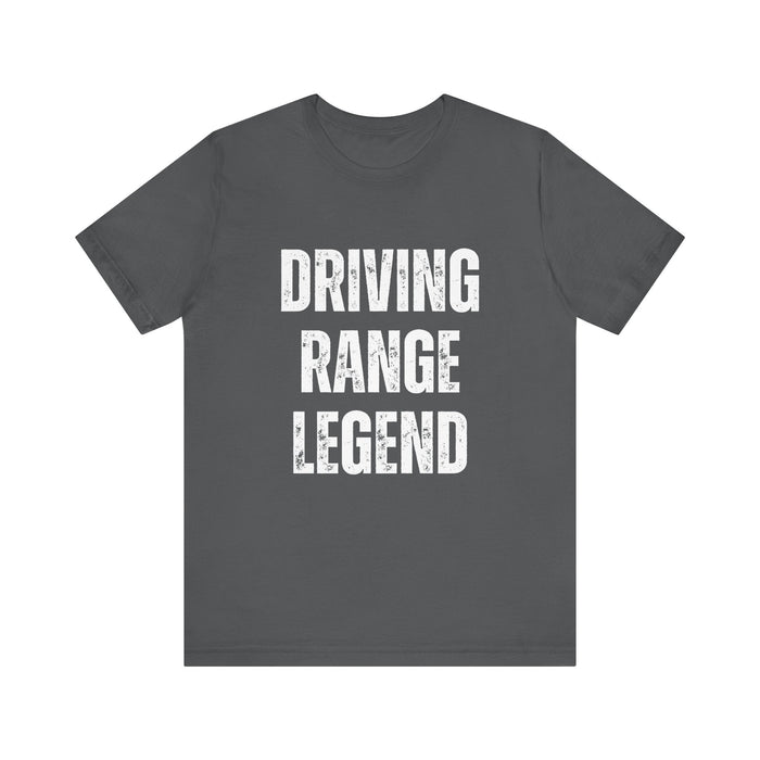 Golf Shirt Funny Golf Tee Shirt Driving Range Legend Tee Retirement Gift Funny Golf Apparel Gift for Golfer Birthday Gift Dad Golf Shirt
