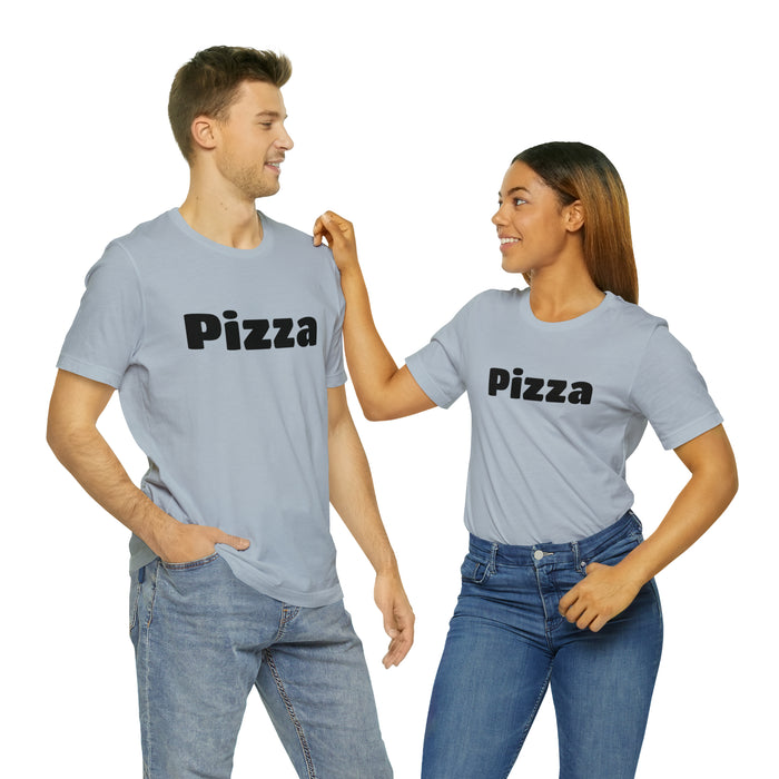 Funny Pizza Lover Tee Shirt, The Perfect Gift for Pizza Fans, Boyfriend, Husband, Father Gift