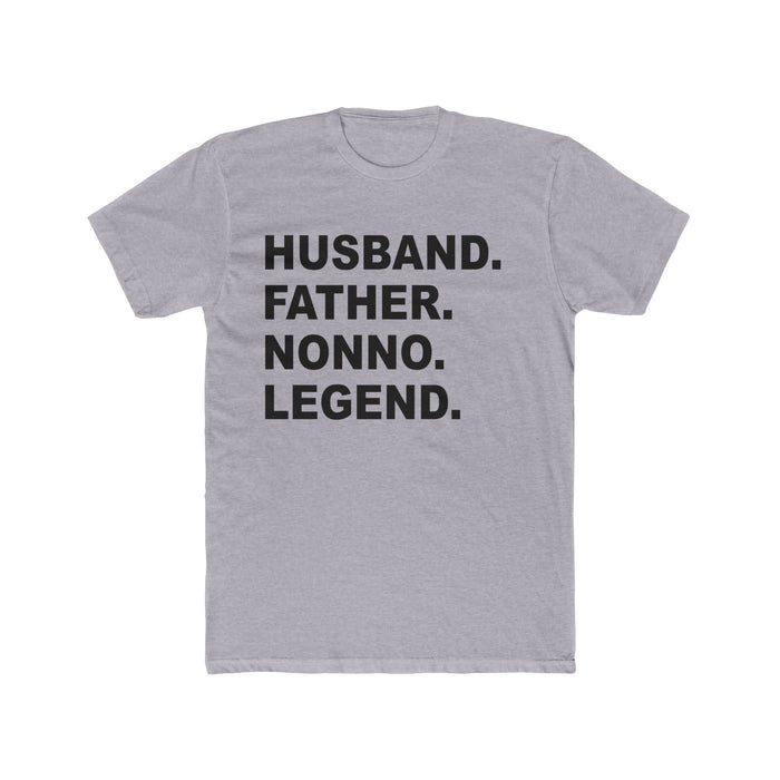 Perfect Nonno Gift, Nonno Tee Shirt, Cool Nonno Gift, Father, Husband, Nonno, Hero, Perfect Christmas For Nonno, Birthday For Nonno, Legend
