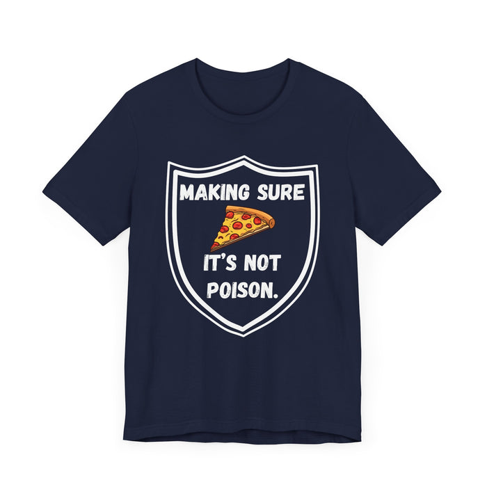 Making Sure Its Not Poison Dad Tax Shirt Dad Tax Dad Tax Club T Shirt Funny Fathers Day TShirt Dad Birthday Dad Joke Shirt Funny Dad Shirt