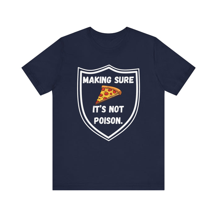 Making Sure Its Not Poison Dad Tax Shirt Dad Tax Dad Tax Club T Shirt Funny Fathers Day TShirt Dad Birthday Dad Joke Shirt Funny Dad Shirt
