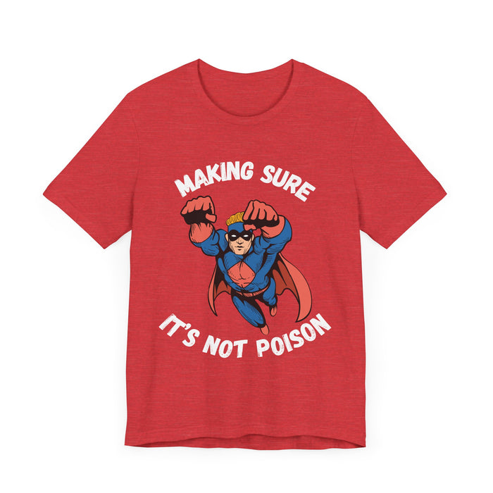 Making Sure Its Not Poison Dad Tax Shirt Dad Tax Dad Tax Club T Shirt Funny Fathers Day TShirt Dad Birthday Dad Joke Shirt Funny Dad Shirt