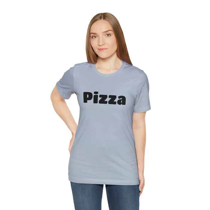 Funny Pizza Lover Tee Shirt, The Perfect Gift for Pizza Fans, Boyfriend, Husband, Father Gift