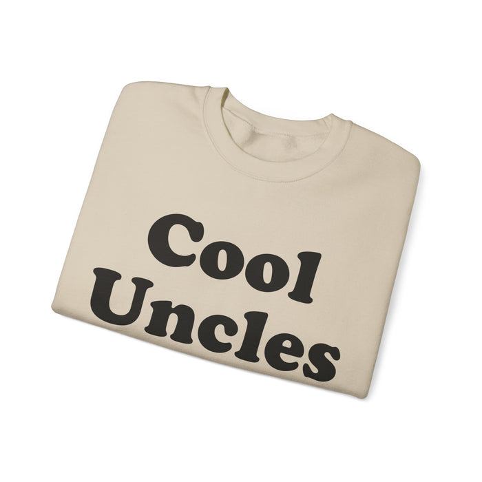 Cool Uncle Club Sweatshirt, Gift for Cool Uncle, Perfect Uncle Gift, Awesome Uncle Gift, Christmas, Birthday, Graduation