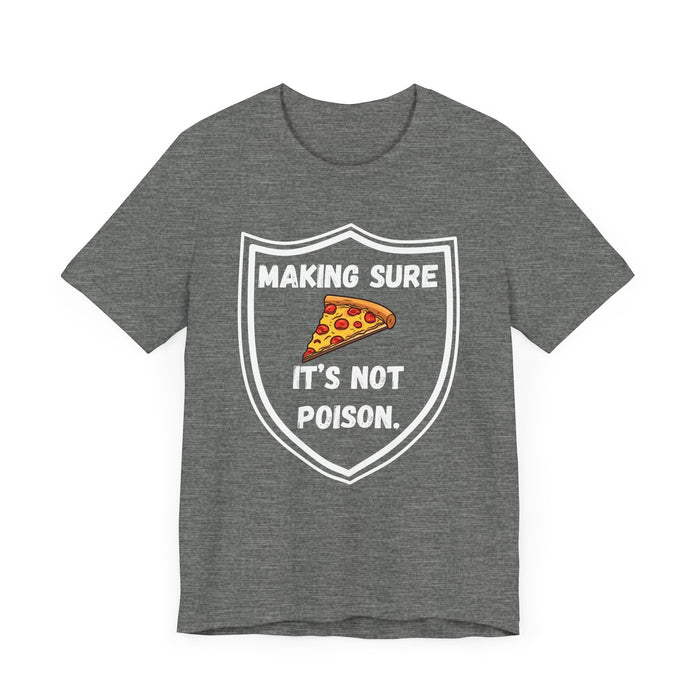 Making Sure Its Not Poison Dad Tax Shirt Dad Tax Dad Tax Club T Shirt Funny Fathers Day TShirt Dad Birthday Dad Joke Shirt Funny Dad Shirt