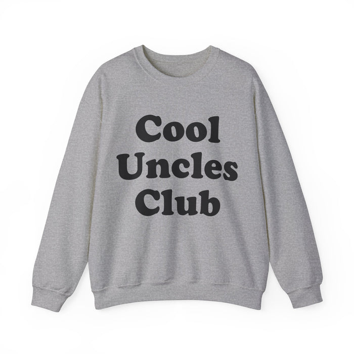 Cool Uncle Club Sweatshirt, Gift for Cool Uncle, Perfect Uncle Gift, Awesome Uncle Gift, Christmas, Birthday, Graduation