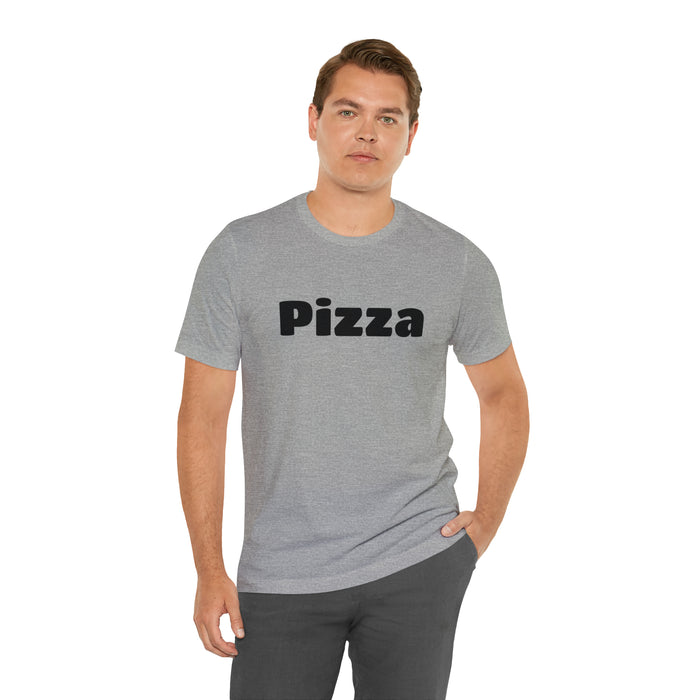 Funny Pizza Lover Tee Shirt, The Perfect Gift for Pizza Fans, Boyfriend, Husband, Father Gift