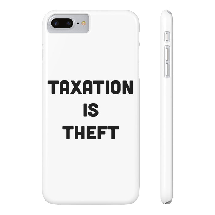 Libertarian Slim Phone Case - "Taxation is Theft" Design, Gift for Libertarian