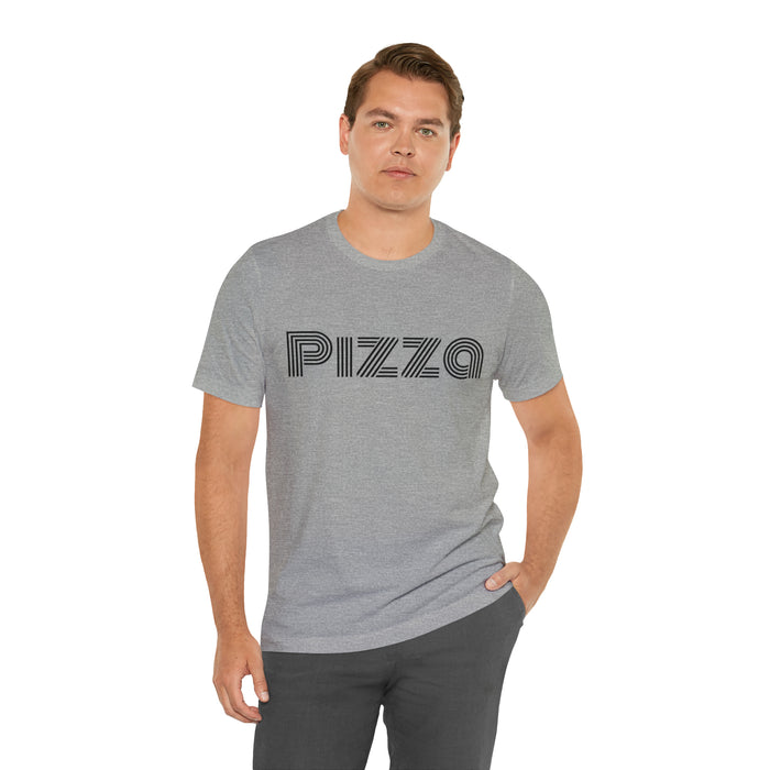 Funny Pizza Lover Tee Shirt, The Perfect Gift for Pizza Fans, Boyfriend, Husband, Father Gift