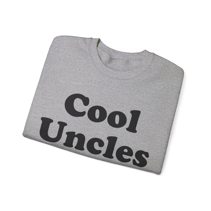 Cool Uncle Club Sweatshirt, Gift for Cool Uncle, Perfect Uncle Gift, Awesome Uncle Gift, Christmas, Birthday, Graduation