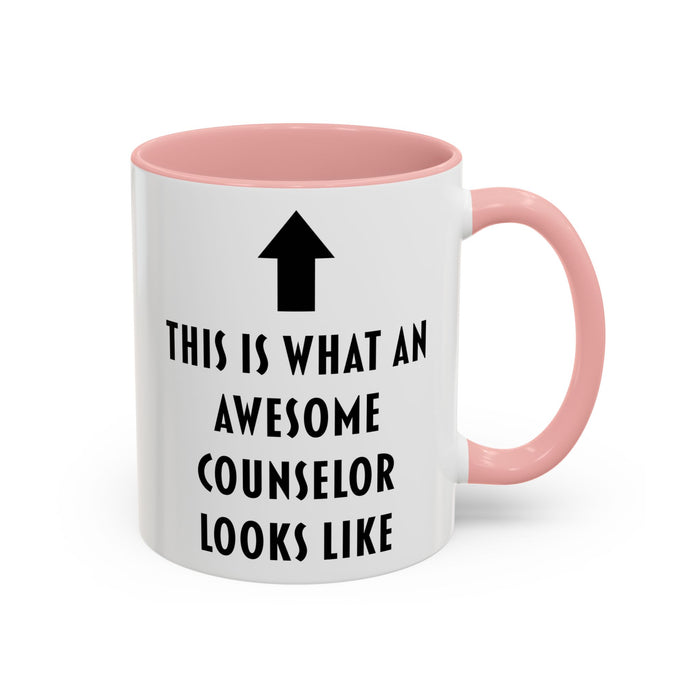 This Is What an Awesome Counselor Looks Like Coffee Mug – Counselor Appreciation Gift