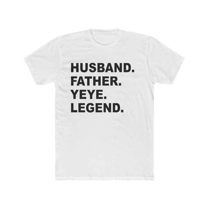 Yeye Gift Yeye Shirt Unique Yeye Gifts Custom Yeye Gift Husband Father Yeye Legend Christmas For Yeye Birthday For Yeye Personalized Yeye