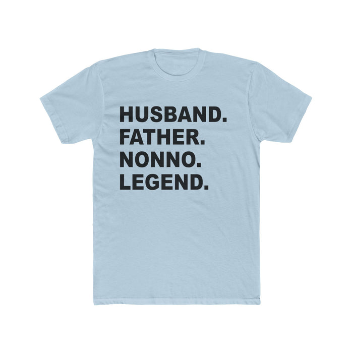Perfect Nonno Gift, Nonno Tee Shirt, Cool Nonno Gift, Father, Husband, Nonno, Hero, Perfect Christmas For Nonno, Birthday For Nonno, Legend
