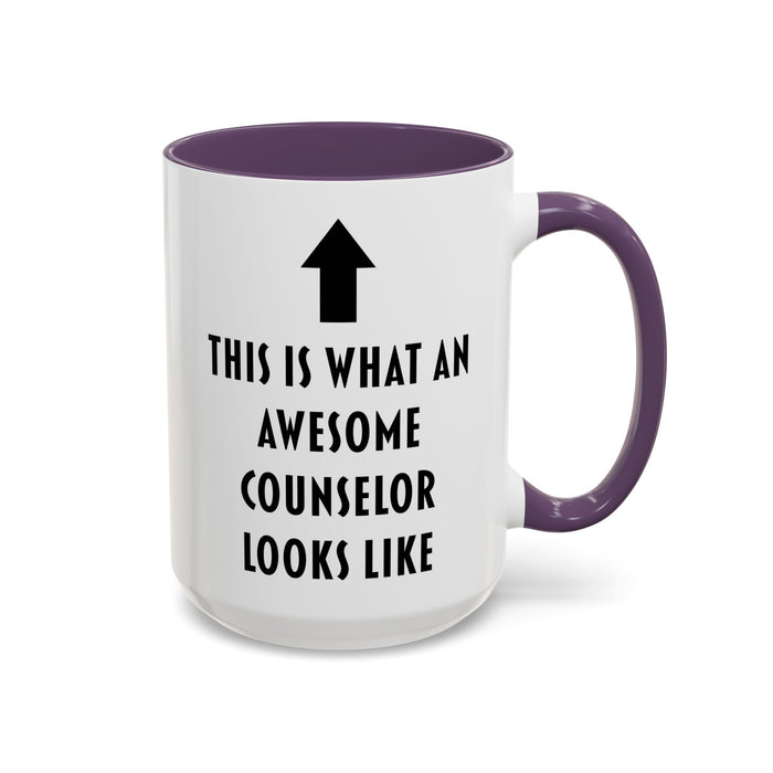This Is What an Awesome Counselor Looks Like Coffee Mug – Counselor Appreciation Gift